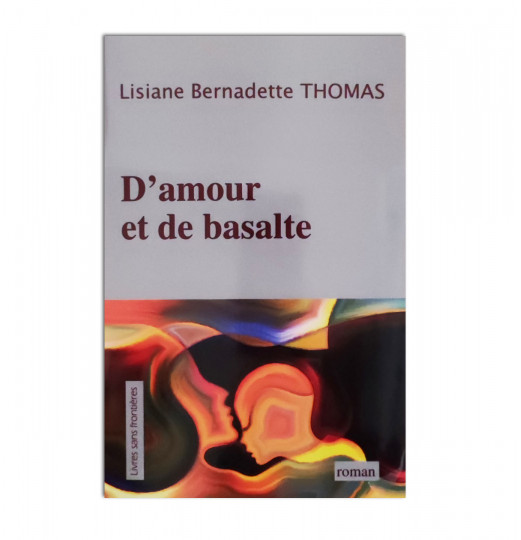 D'amour et de basalte