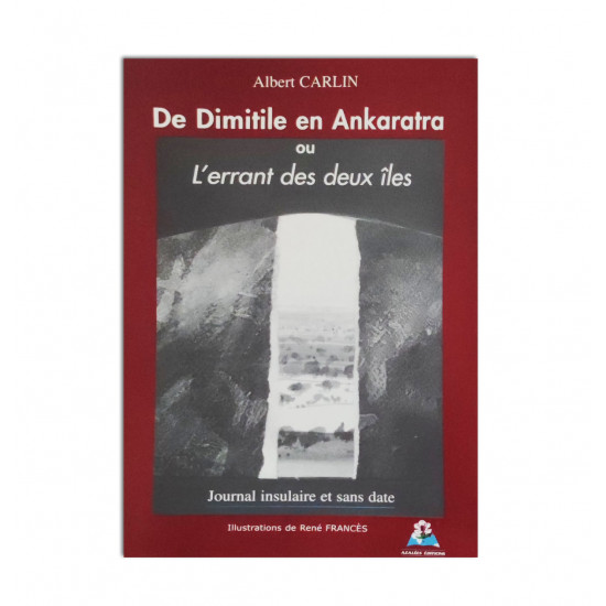 De Dimitile en Ankaratra ou l'errant des deux îles 