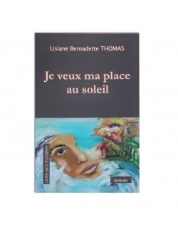 Je veux ma place au soleil