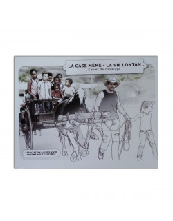 La case mémé - la vie lontan (cahier de coloriage)