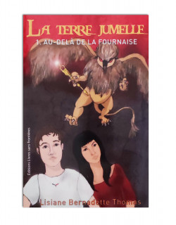 La terre jumelle 1- Au-delà de la fournaise