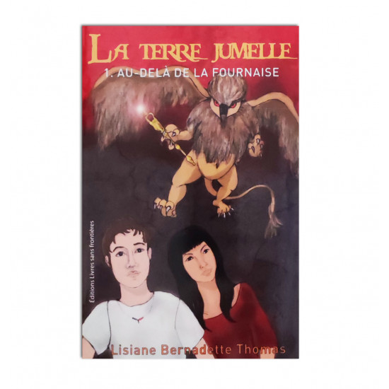 La terre jumelle 1- Au-delà de la fournaise