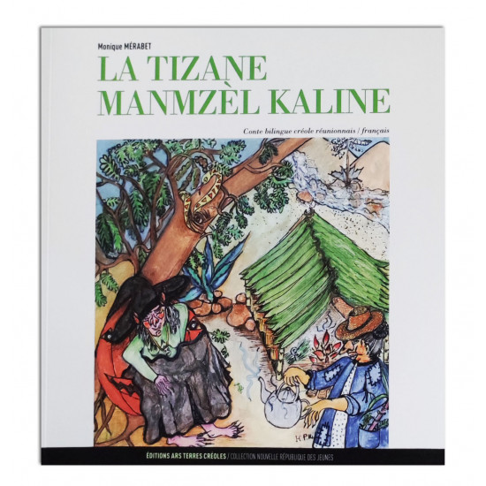 La tizane Manmzèl Kaline