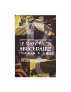 Le maloya en abécédaire:imagier de Aà Z