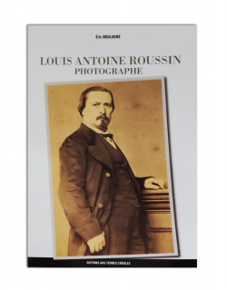 Louis Antoine Roussin Photographe