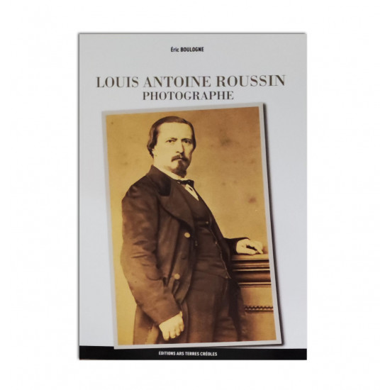 Louis Antoine Roussin Photographe