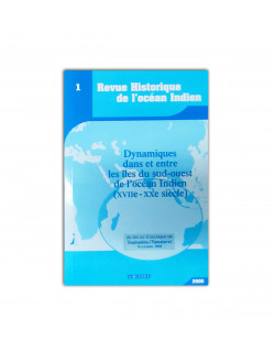 1-rhoi―dynamiques dans et entre les iles du sud-ouest de l'ocean indien xviiè-xxè siècles