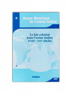 3-rhoi―le fait colonial dans l'ocean indien xviii-xxi siècles