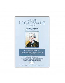 A. Lacaussade: en fraternité polonaise