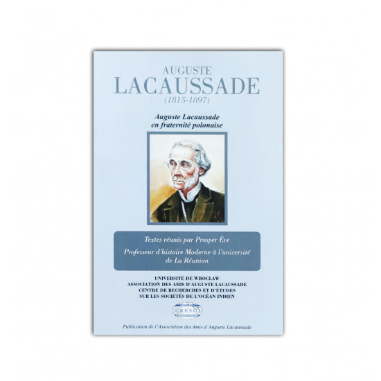 A. Lacaussade: en fraternité polonaise