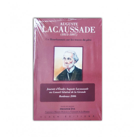 A. Lacaussade: un bourbonnais sur les traces du père