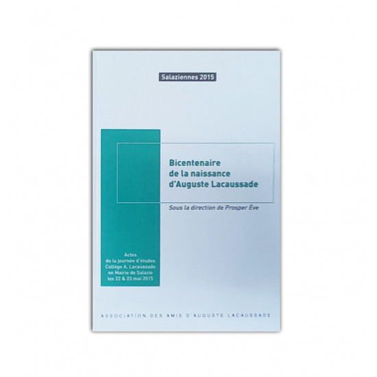 Bicentenaire de la naissance de auguste lacaussade