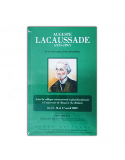 A. Lacaussade: frère de cœur, frère de plume