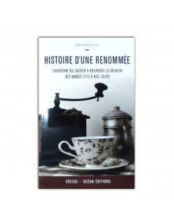 Histoire d'une renommee:l'aventure du caféier..