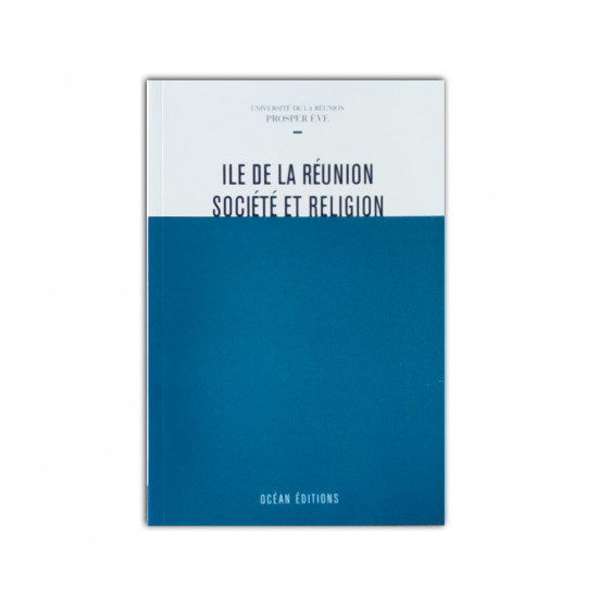 Ile de la reunion societe et religion