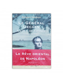 Le general decaen a l'ile de france 