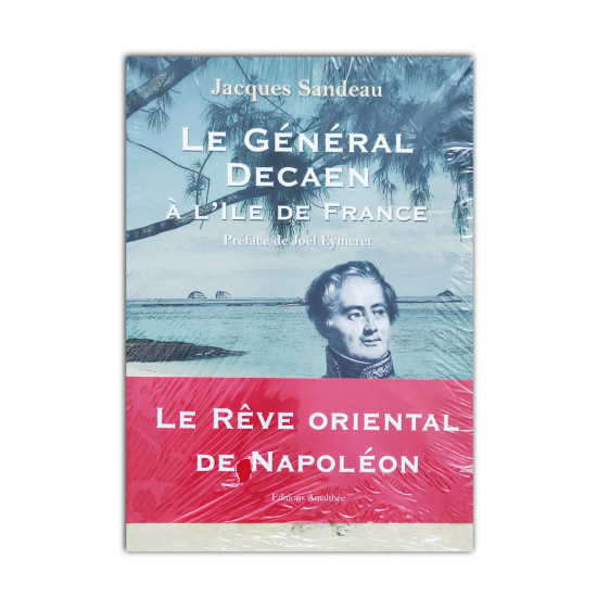 Le general decaen a l'ile de france 