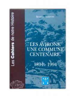 Les avirons, une commune centenaire …