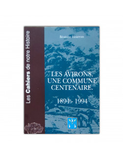 Les avirons, une commune centenaire …
