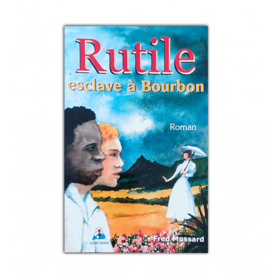 Rutile: esclave a bourbon 