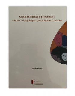 Créole et Français à la Réunion