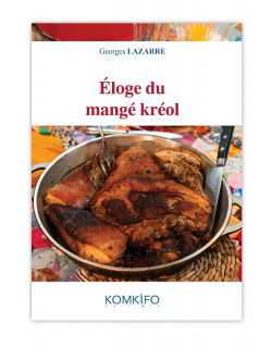 Éloge du manjé kréol