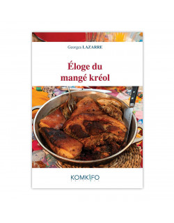 Éloge du manjé kréol