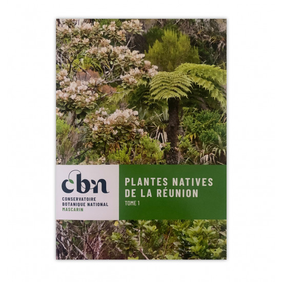 Les plantes natives de la Réunion