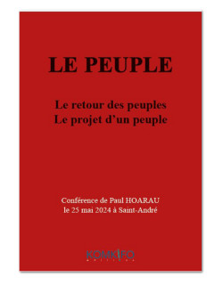 LE PEUPLE - LE RETOUR DES PEUPLES - LE PROJET D'UN PEUPLE