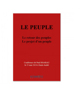 LE PEUPLE - LE RETOUR DES PEUPLES - LE PROJET D'UN PEUPLE