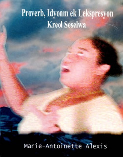 PROVERB, IDYONM EK LEKSPRESYON KREOL SESELWA