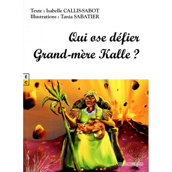 Qui ose défier Grand-mère Kalle ?