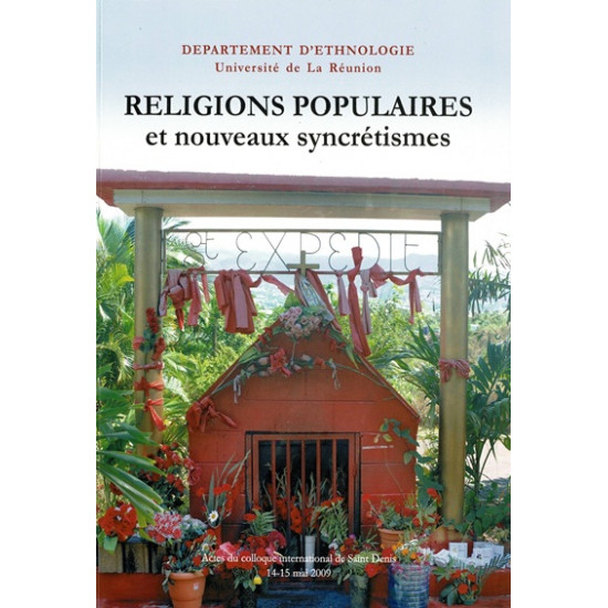 RELIGIONS POPULAIRES ET NOUVEAUX SYNCRETISMES