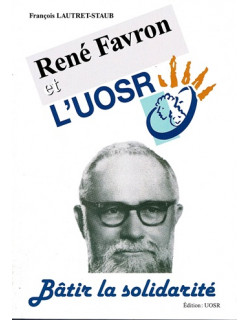 RENE FAVRON ET L'UOSR