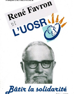 RENE FAVRON ET L'UOSR