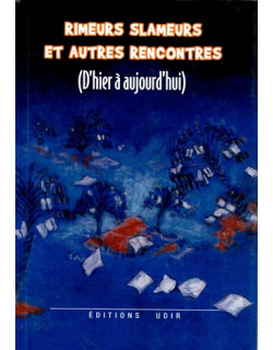 RUMEURS SLAMEURS ET AUTRES RENCONTRES