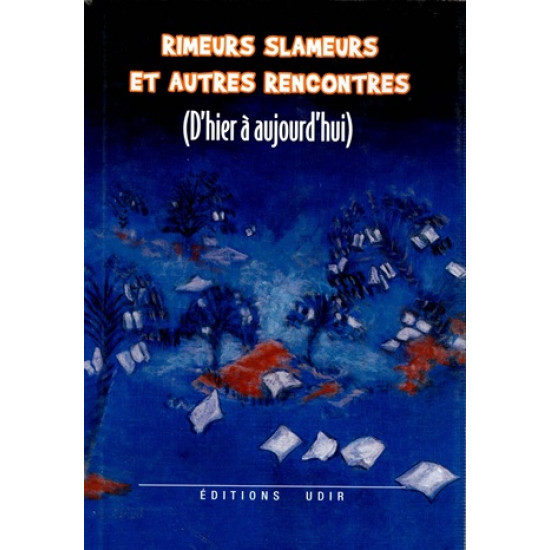 RUMEURS SLAMEURS ET AUTRES RENCONTRES