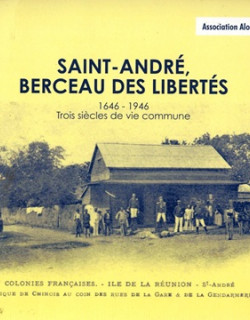 SAINT-ANDRE BERCEAU DES LIBERTES
