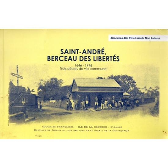 SAINT-ANDRE BERCEAU DES LIBERTES