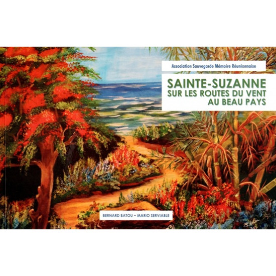 SAINTE-SUZANNE SUR LES ROUTES DU VENT AU BEAU PAYS