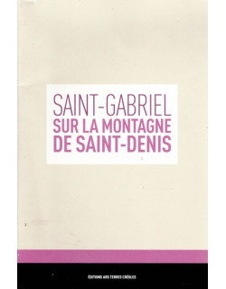 SAINT-GABRIEL SUR LA MONTAGNE DE SAINT-DENIS