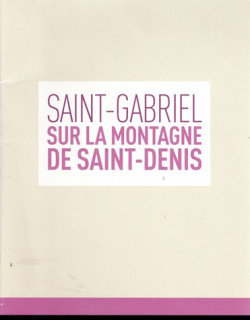 SAINT-GABRIEL SUR LA MONTAGNE DE SAINT-DENIS