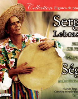 SERGE LEBRASSE - FIGURE DE PROUE DE NOTRE SEGA - ÎLE MAURICE