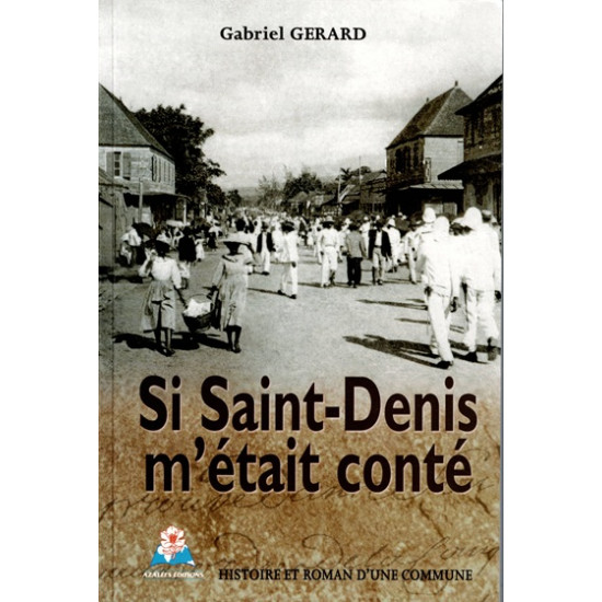 SI SAINT-DENIS M'ETAIT CONTE