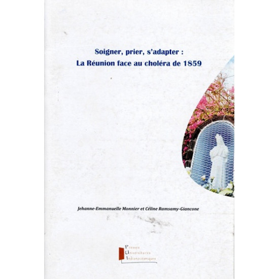 LA REUNION FACE AU CHOLERA DE 1859