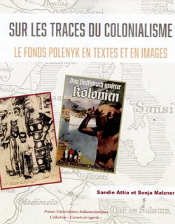 SUR LES TRACES DU COLONIALISME