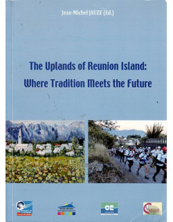 THE UPLANDS OF REUNION ISLAND