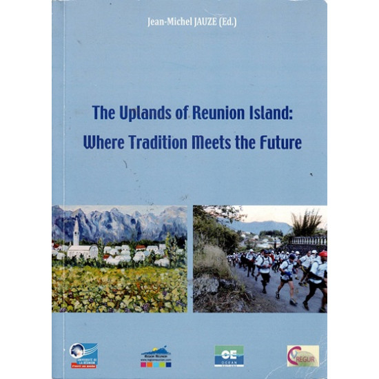 THE UPLANDS OF REUNION ISLAND