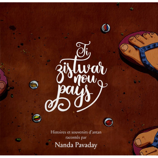 TI ZISTWAR NOU PAYS - ILE MAURICE