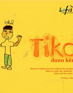 TIKOUTI DANN KER LEKOL